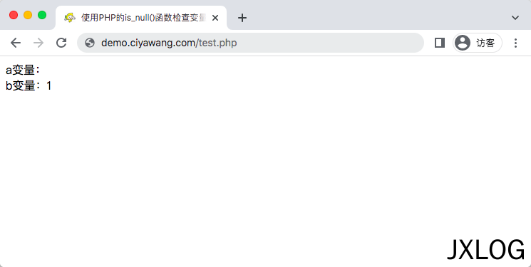 2、使用PHP的is_null()函数检查变量是否为NULL - JXLOG